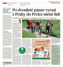 Po dvouleté pauze vyrazí z Prahy do Prčice méně lidí